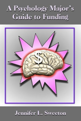 A Psychology Major's Guide To Funding