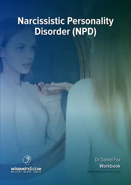 Narcissistic Personality Disorder (NPD) Workbook